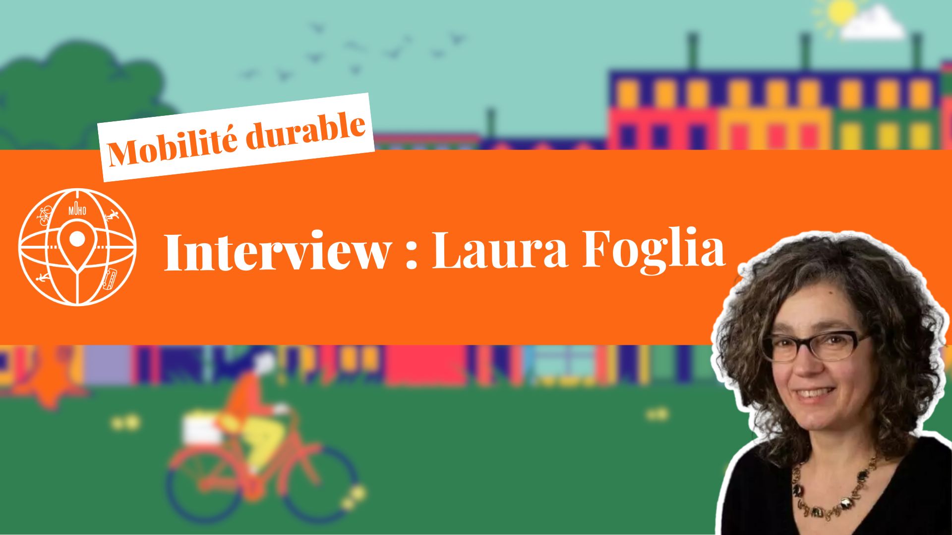 Miniature article de blog mobilité - Laura Foglia